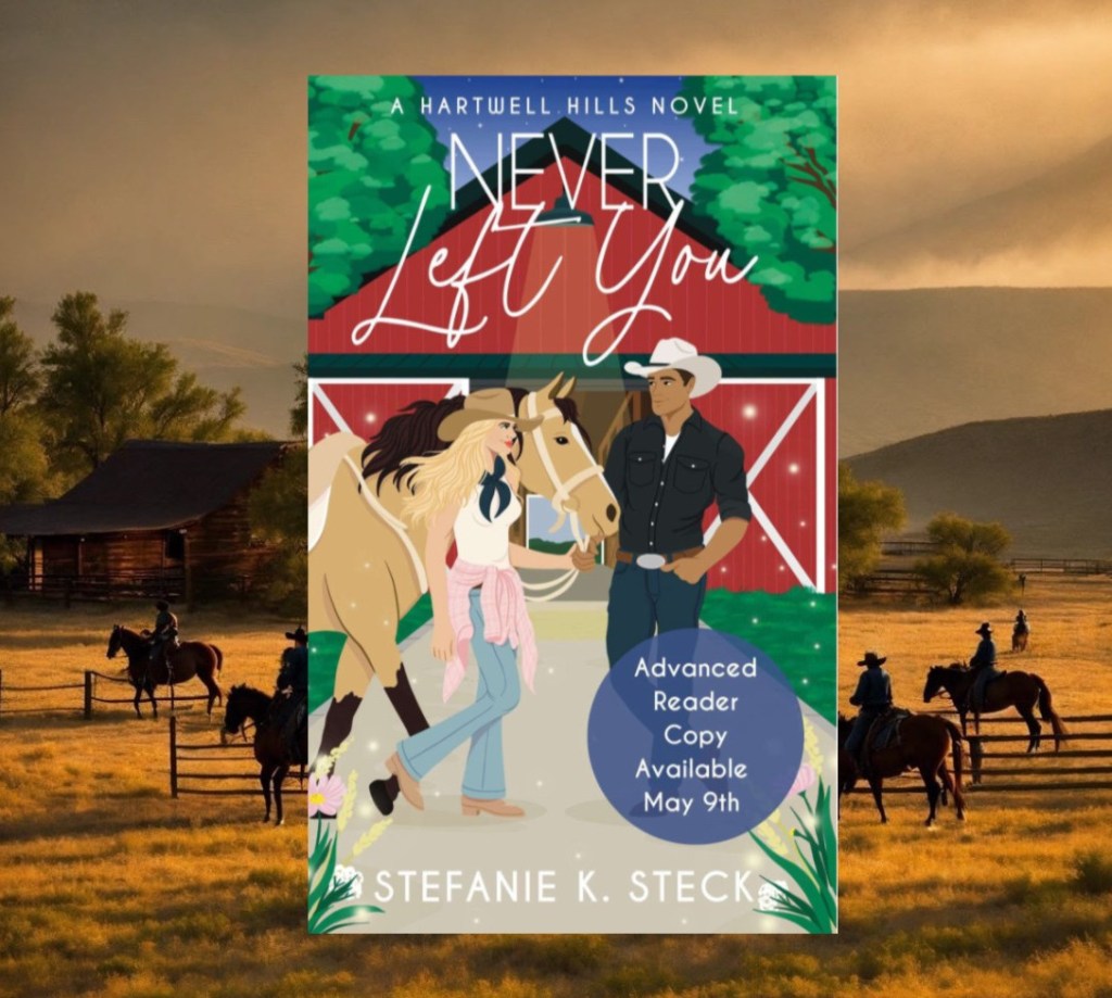 Never Left You – Stefanie K&nbsp;Steck