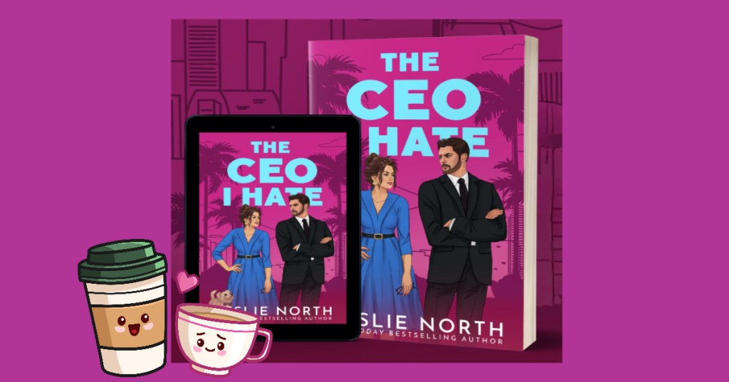 The CEO I Hate – Leslie&nbsp;North