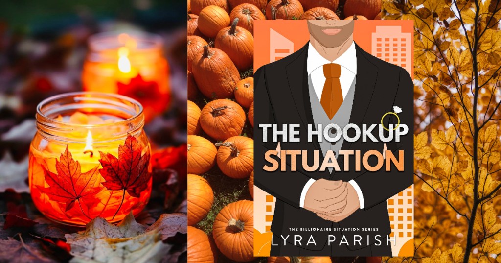 The Hookup Situation – Lyra&nbsp;Parish