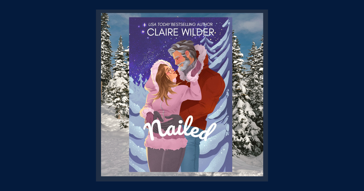 Nailed – Claire Wilder – Books of Tash